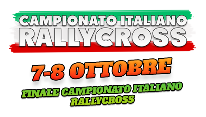 CAMPIONATO ITALIANO RALLYCROSS , UN FINALE TUTTO DA VIVERE